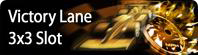 Play Online 3x3 Victory Lane Slots